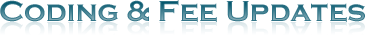 Coding and Fee Updates